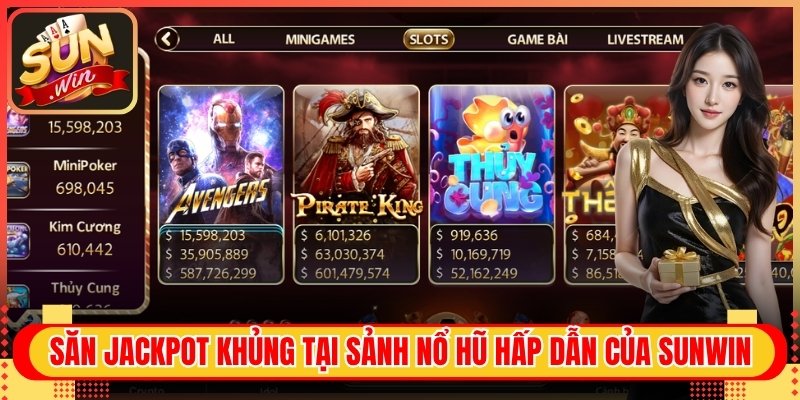 Sunwin 🎯 Link Vào Sun Win - Tải App iOS/ Android APK 4 Săn jackpot khủng tại sảnh Nổ Hũ hấp dẫn của Sunwin